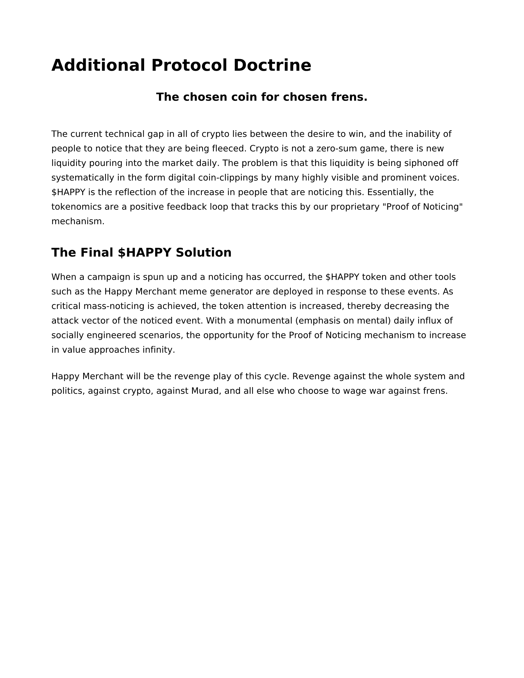 The Fellow White Paper, page 7 of 7: Additional Protocol Doctrine and the Final $HAPPY Solution.